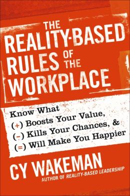 review of reality based rules of the workplace